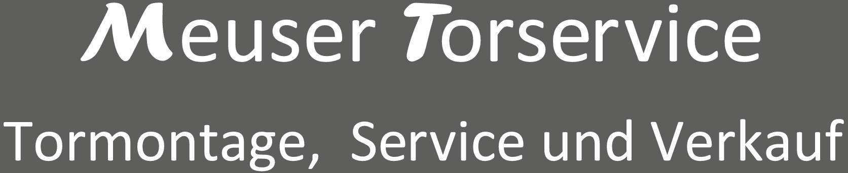 Meuser Torservice